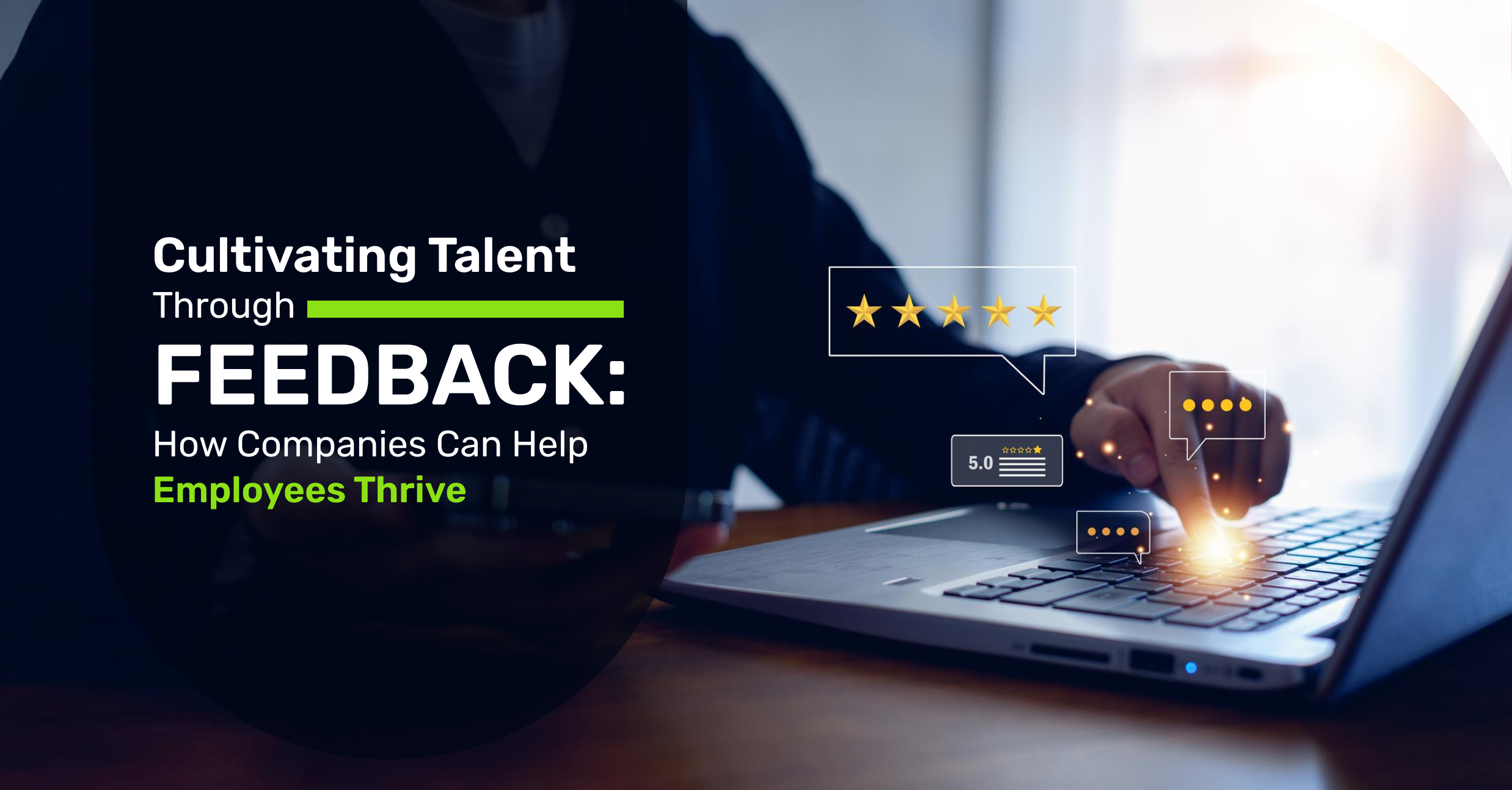 Cultivating Talent Through Feedback: How Companies Can Help Employees Thrive