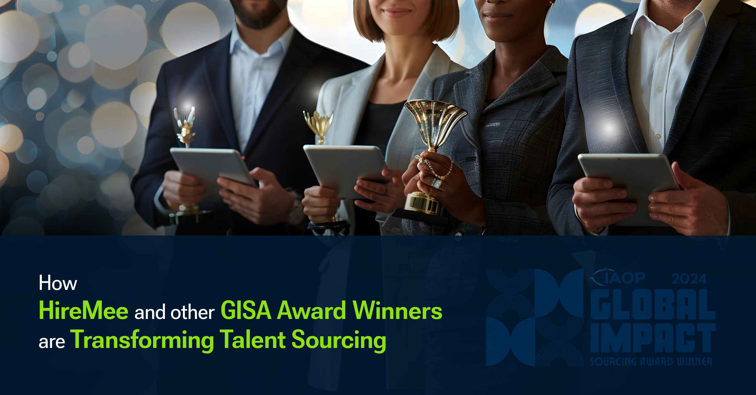 How HireMee and Other GISA Award Winners Are Transforming Talent Sourcing