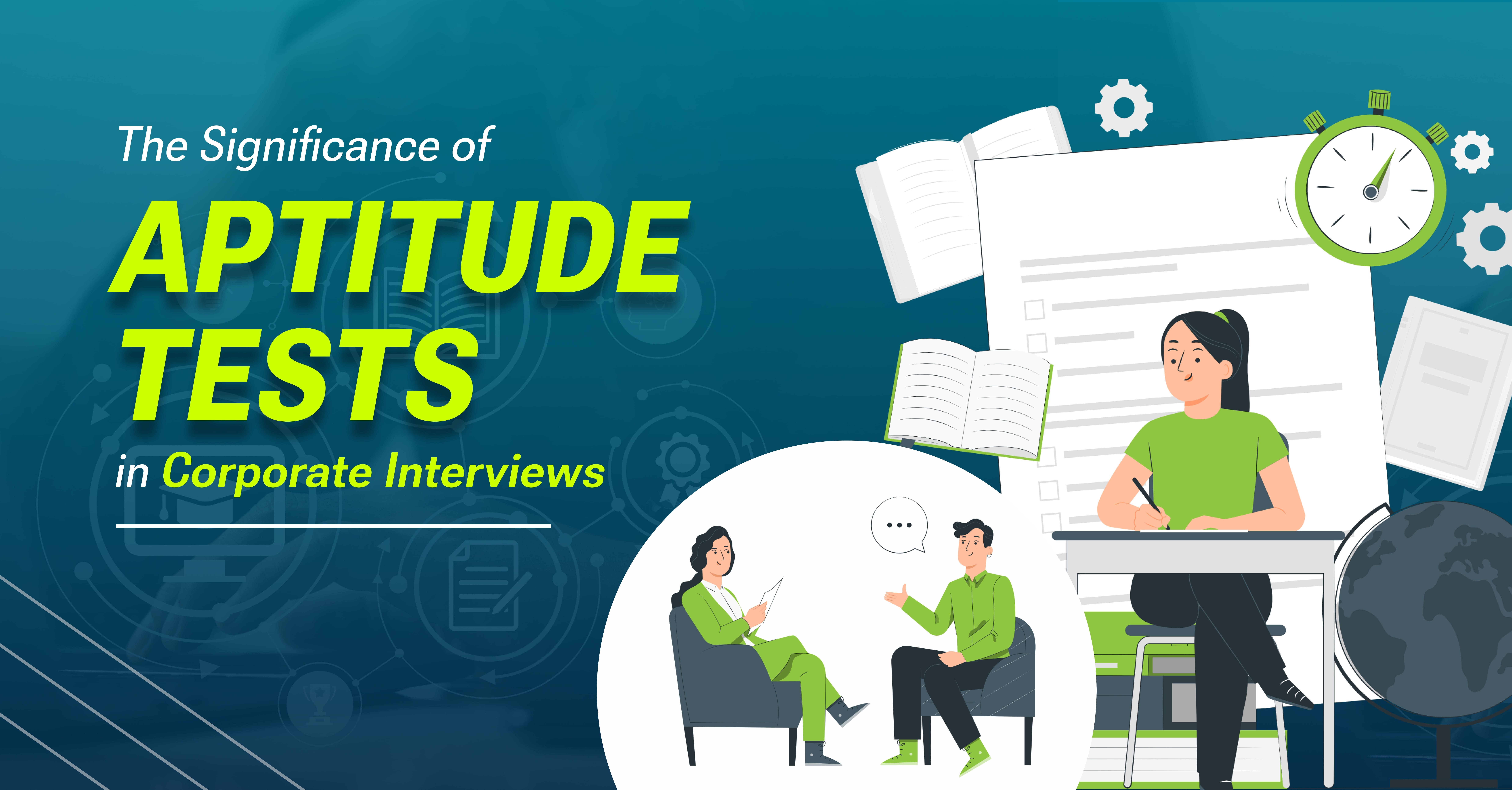 The Significance of Aptitude Tests in Corporate Interviews